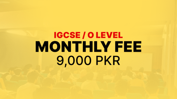 IGCSE / O Level Monthly Fee